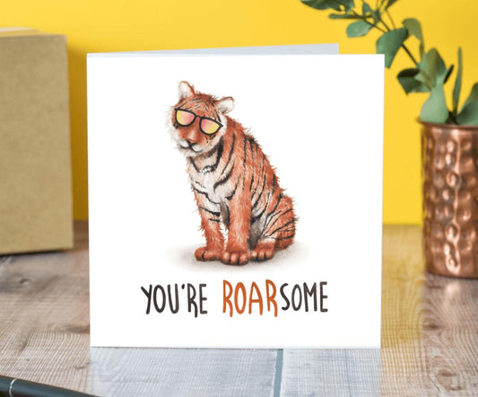 You're Roarsome Card