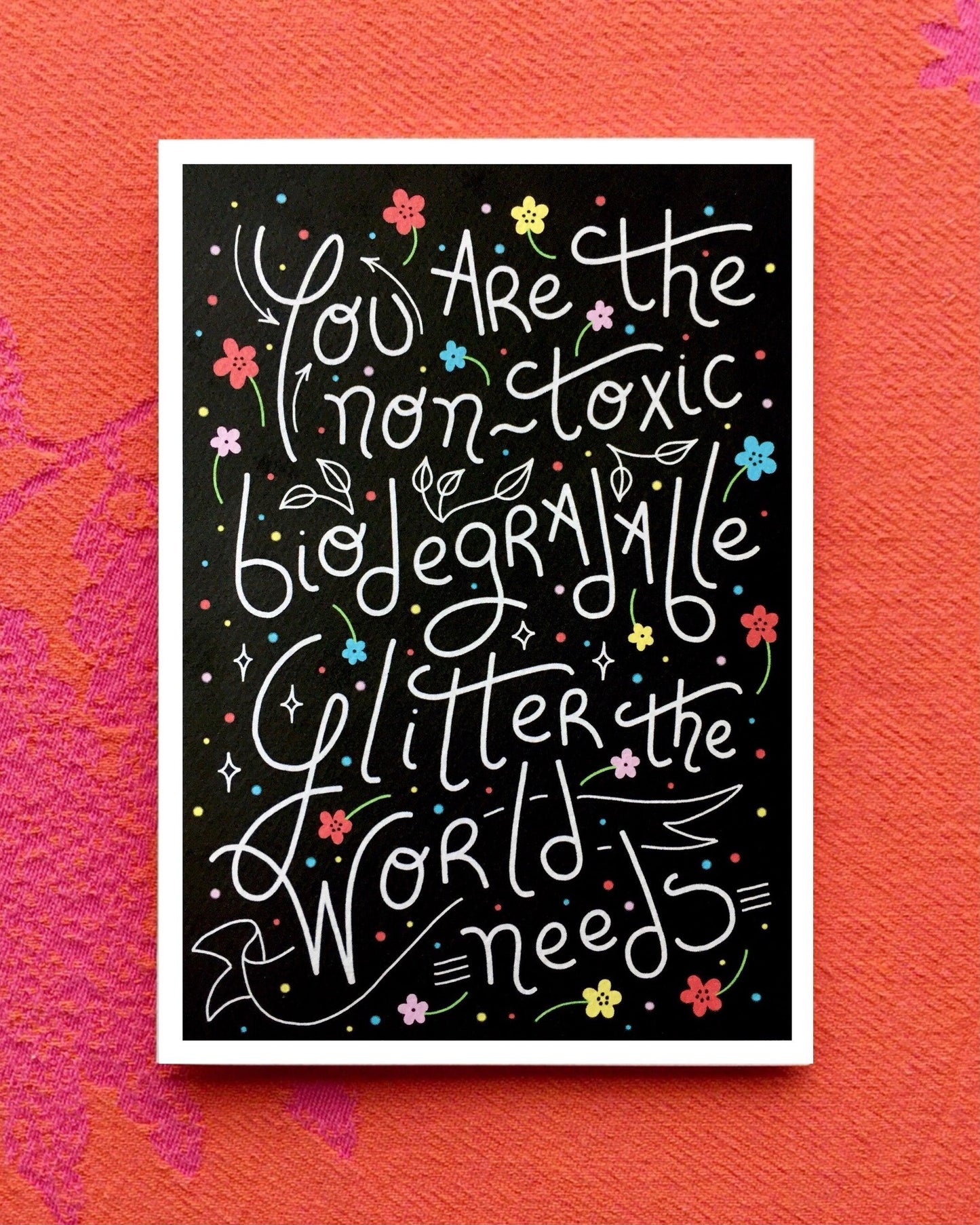 You Are Glitter A4 Print